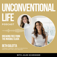 Ep421: Breaking Free from the Invisible Clock with Licensed Therapist and Fertility Advocate Beth Gulotta