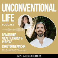 Ep452: Reimagining Wealth: How Christopher Mackin Turns Money Into Meaning, Consciousness, and Global Impact
