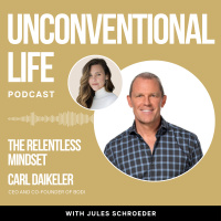 Ep428: The Relentless Mindset: Carl Daikeler on Grit, Growth, and Reinvention