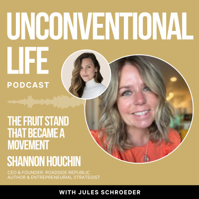 Unconventional Life With Jules Schroeder