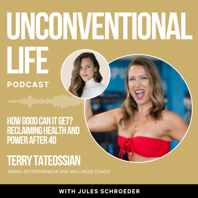 Unconventional Life With Jules Schroeder