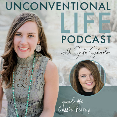 Unconventional Life With Jules Schroeder
