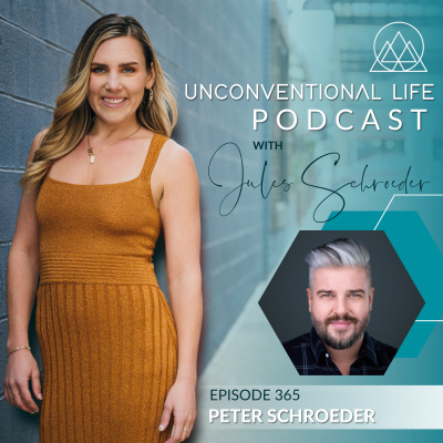 Unconventional Life With Jules Schroeder