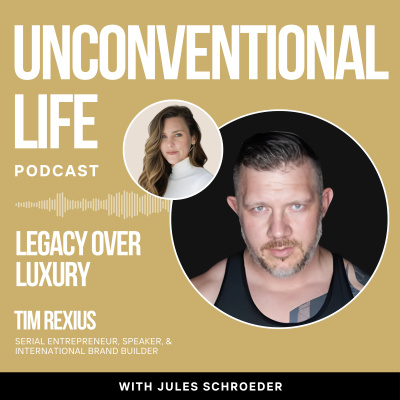 Unconventional Life With Jules Schroeder