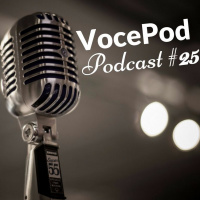 VOCEPOD #25 - Agrupe pequenas coisas e construa mais!