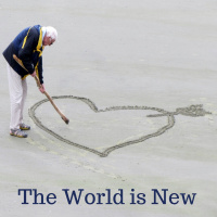 03-11-18 The World Is New