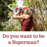 06-24-18 Do you want to be Superman?