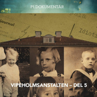 Vipeholmsanstalten – En rysk prins | del 5