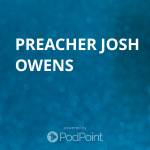 Preacher Josh Owens