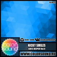 Nicky Smiles - Goes Deeper Vol.9