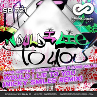 David Guetta  Cedric Gervais  Chris Willis - Would I Lie To You (Nicky Smiles Remix)