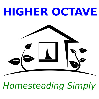 Higher Octave: Homesteading Simply