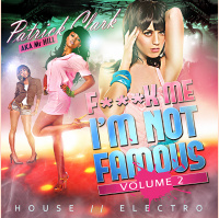 Fuck me Im not Famous Vol 2