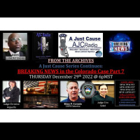AJC Radio - From The Archives - BREAKING NEWS In The Colorado Case Pt.7