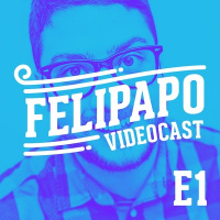 FELIPAPO #01 - VAIDADE MASCULINA?!