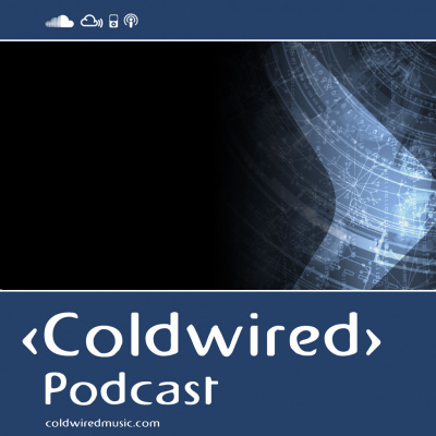 Coldwired Podcast. Trance And Progressive.