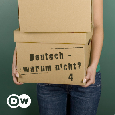 Deutsch - Warum Nicht? Serie 4 | Deutsch Lernen | Deutsche Welle