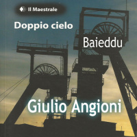 Baieddu, dal romanzo Doppio Cielo, di Giulio Angioni