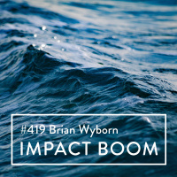 Episode 419 (2023) Brian Wyborn On Developing Inclusive Capital Funding For First Nations Businesses
