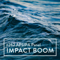 Episode 262 (2021) APSIPA Award Winners Share Their Insights Into Social Prosperity Initiatives
