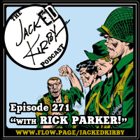 Episode 271- “With Rick Parker!”