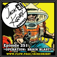 Episode 251- “Operation: Brain Blast!”