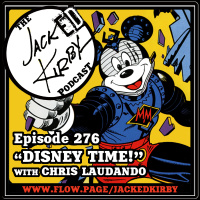 Episode 276- “Disney Time!”