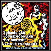 Episode 280- “Quasimodo And The Surfer!”
