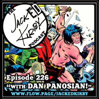 Episode 226- “With Dan Panosian!”