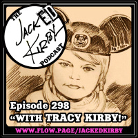 Episode 298- “With Tracy Kirby!”
