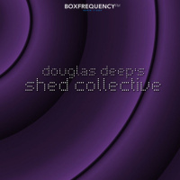 Douglas Deeps Radio Show #18 01/08/15 - The Shed Collective Live at Vintners
