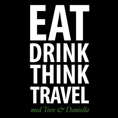 Eat, Drink, Think, Travel Med Tove  Daniella