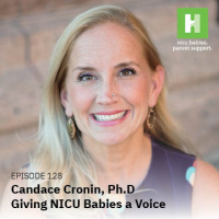 S9 E128: Giving NICU Babies a Voice ft. Candace Cronin