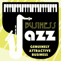 BusinessJazz Season 3 Episode 1 - How to Be Loved