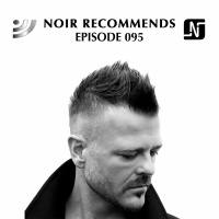 Noir Recommends 095 | Noir