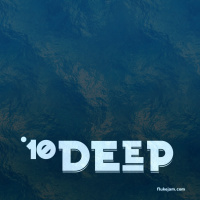 FLUKE JAM - 10 DEEP Podcast #102