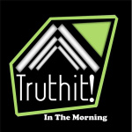 Truthit In The A.m.