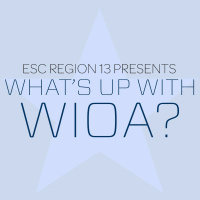 Whats Up With WIOA Episode 1
