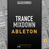 Ableton Trance Mixdown Tutorial + FREE MIXDOWN GUIDES [Sample] allanmorrowstudios.com