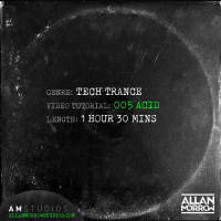 Allan Morrow - Tech Trance Acid Video Tutorial (90 minutes) [SAMPLE] www.allanmorrowstudios.com