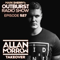 Allan Morrow - Outburst Radio 527 Takeover