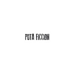Puta Ficción - Podcast