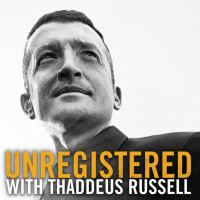 Unregistered 256: Michael Malice