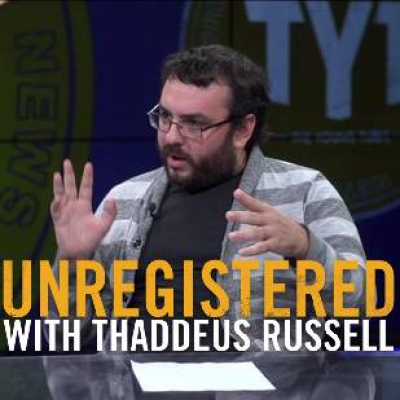 Unregistered With Thaddeus Russell