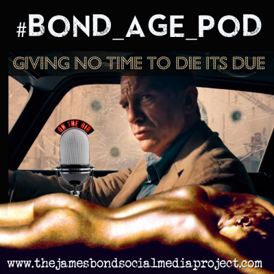 #bond_age_pod: The James Bond Social Media Project