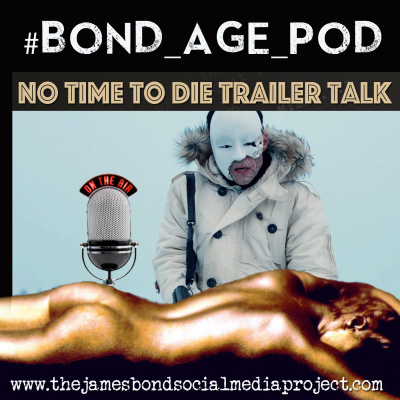 #bond_age_pod: The James Bond Social Media Project