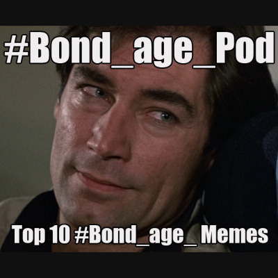 #bond_age_pod: The James Bond Social Media Project