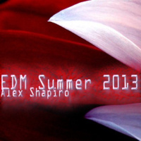 EDM Summer 2013 - Alex Shapiro