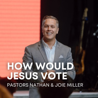 How Would Jesus Vote