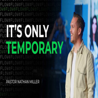 Its Only Temporary